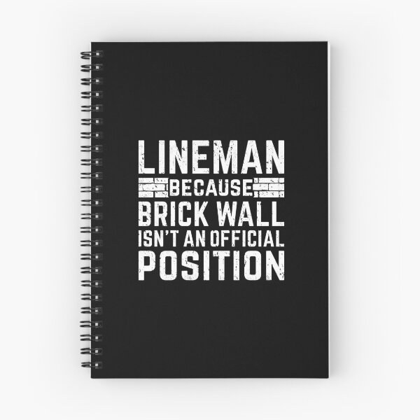 Item preview, Lineman Because Brick Wall Isn't A Position Football Player Gift designed and sold by DamnGoodDesign.