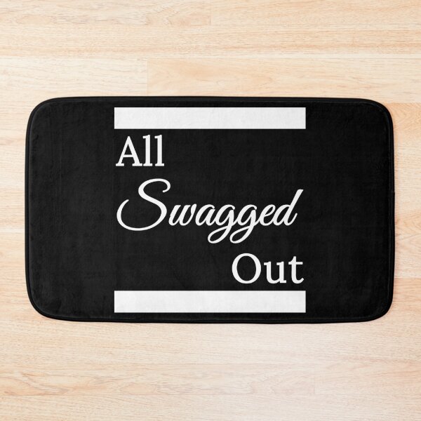 Item preview, All Swagged Out BE designed and sold by ThreadsByCampion.