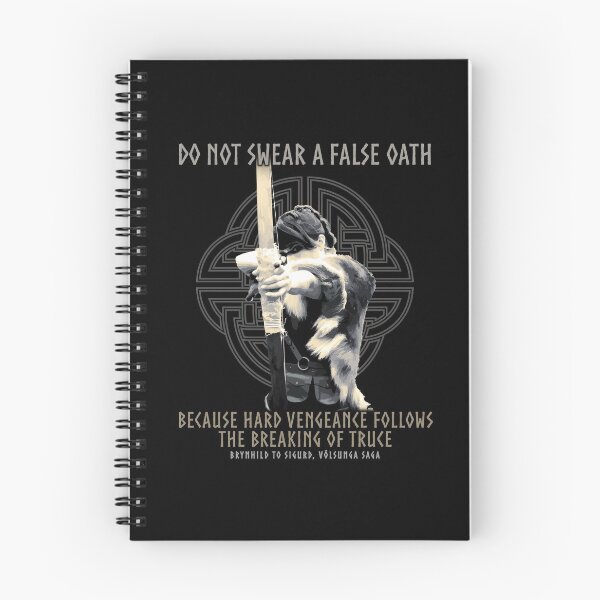 Item preview, Do Not Swear A False Oath, Norse Mythology, the Volsunga Saga, Vikings, Shield Maiden, Viking Gift designed and sold by Proverbial Wisdom Design.