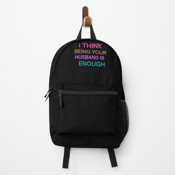 Item preview, I Think Being Your Husband Is Enough designed and sold by The Full Cart.