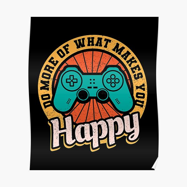 Funny Gaming Slogan Posters for Sale | Redbubble Funny Gaming Slogan Posters for Sale | Redbubble