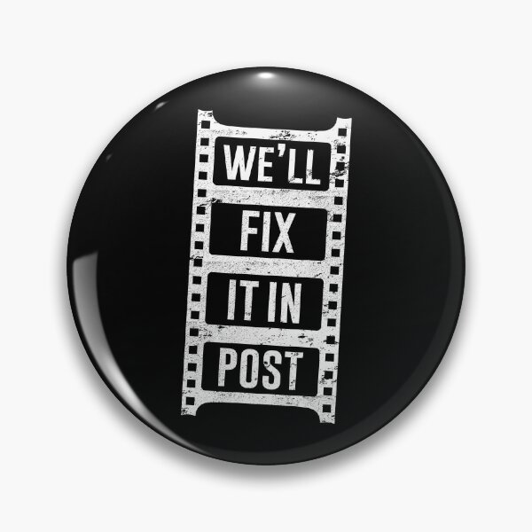 Item preview, Film Editor We'll Fix It In Post Film Maker Gift designed and sold by DamnGoodDesign.