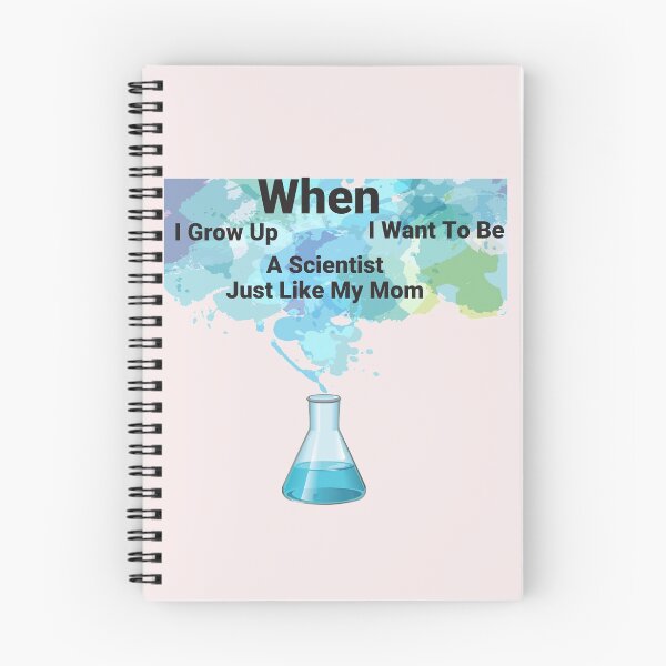 Item preview, When I Grow Up I Want To Be A Scientist Just Like My Mom,funny love ,beer shirt design,funny up, funny shirt for girl-for woment,funny love  designed and sold by youbou2.