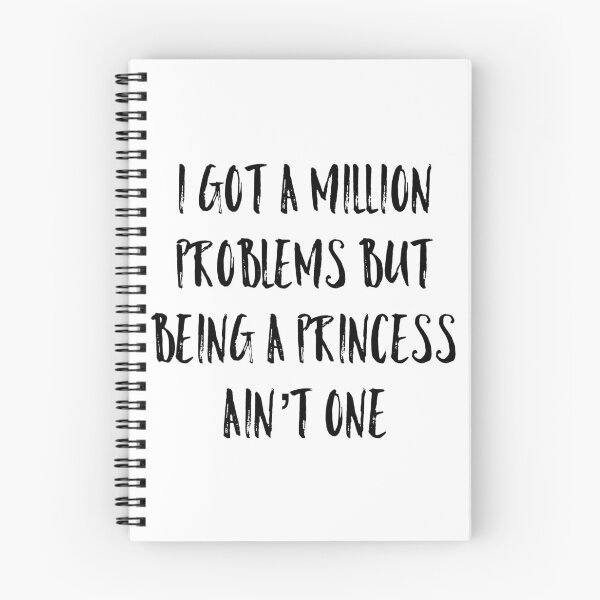 Item preview, Got a million problems but being a princess ain’t one funny text designed and sold by AMSonArt.