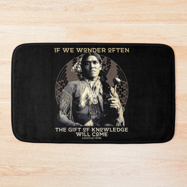 Item preview, If We Wonder Often, Native American, Arapaho Tribe Proverb designed and sold by Proverbial Wisdom Design.