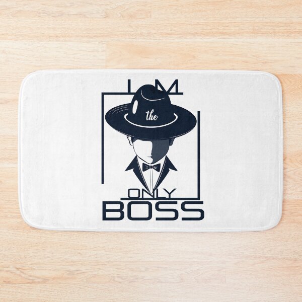 Item preview, I am the only boss designed and sold by Dikshant Goyal.