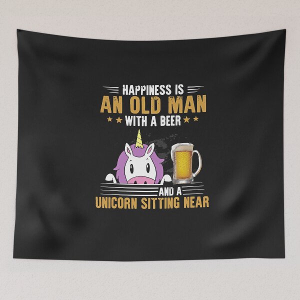 Item preview, Happiness Is An Old Man With A Beer And A Unicorn Sitting Near designed and sold by BirdJamarcus.