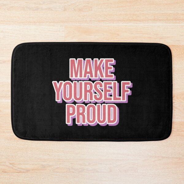 Item preview, MAKE YOURSELF PROUD designed and sold by Happy  Soul Store.