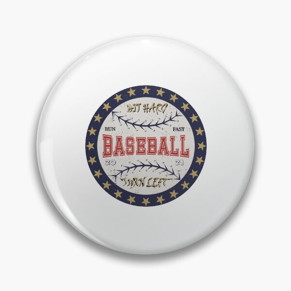 Item preview, Hit Hard Run Fast Turn Left "Baseball" designed and sold by MrAbde.