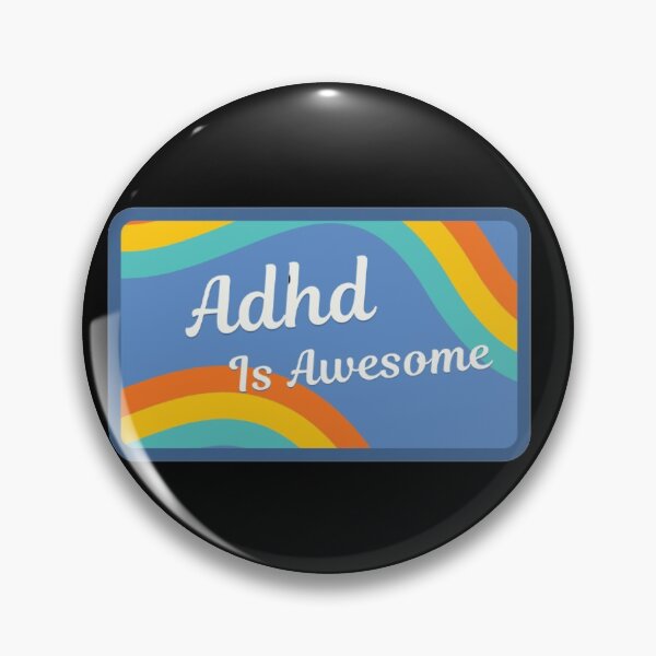 Item preview, Adhd is awesome  designed and sold by starnish.