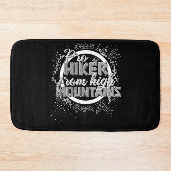 Item preview, High Mountains Hiker Sayings designed and sold by AOCreativeProd.