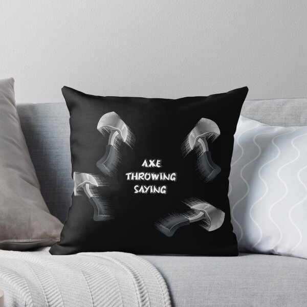 Item preview, Axe Throwing Saying designed and sold by Flash Flick Ideas.