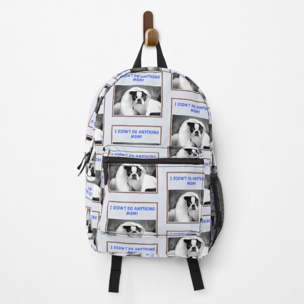 Item preview, " I DIDN'T DO ANYTHING MOM! " CUTE DOG DESIGN designed and sold by findsbyjune374.