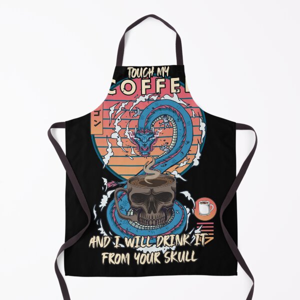 Item preview, Touch my coffee and I will drink it from your skull designed and sold by aref54311.