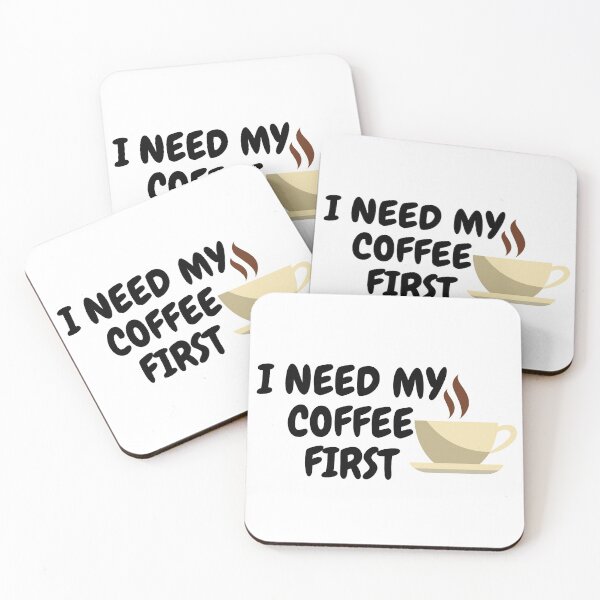 Item preview, I Need My Coffee First designed and sold by Doucheka.