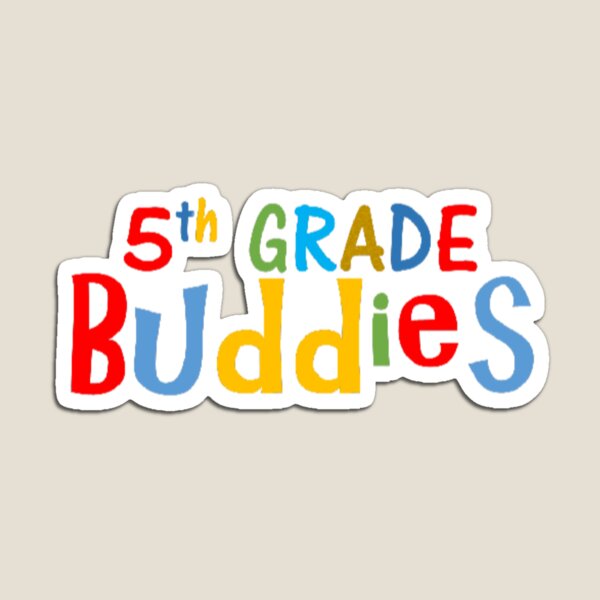 Item preview, 5th Grade Buddies designed and sold by thekidsprint.