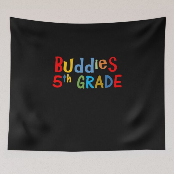 Item preview,  Buddies 5th Grade designed and sold by thekidsprint.