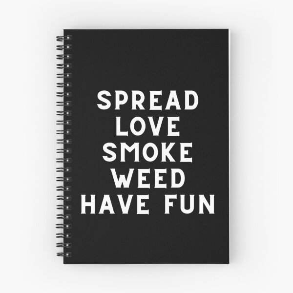 Item preview, | SPREAD LOVE SMOKE WEED HAVE FUN | Smart Successful Stoner | Weed Memes | designed and sold by AlfaEcho.