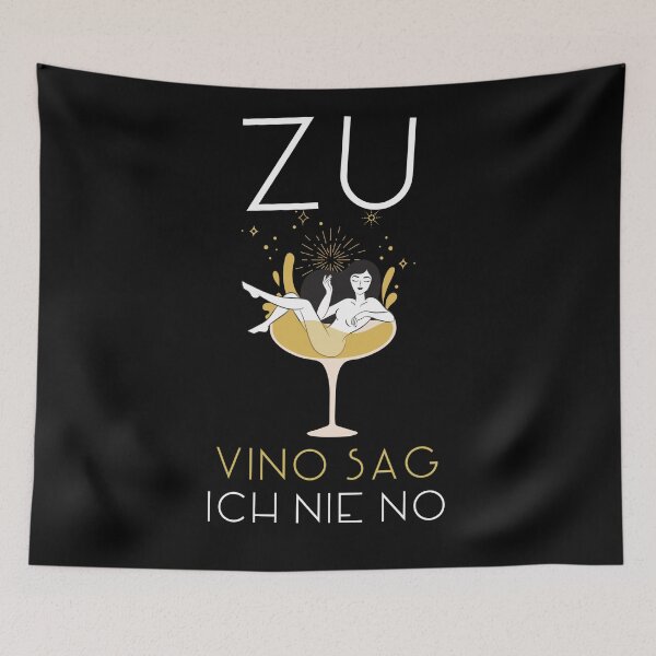 Item preview, Zu vino sag ich nie no designed and sold by max-art-lvl.