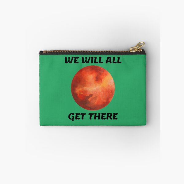 Item preview, We Will All Get There In Green designed and sold by LuckyKermit.