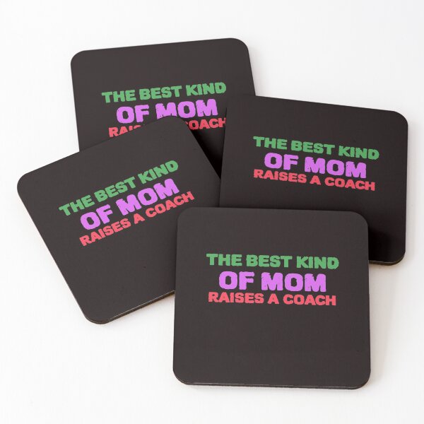 Item preview, The Best Kind Of Mom Raises A Coach designed and sold by YourEssentials.