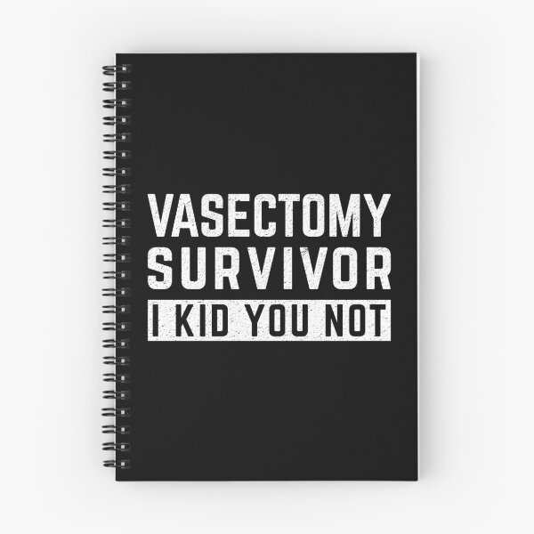 Item preview, Vasectomy Survivor I Kid You Not Funny Vasectomy  designed and sold by DamnGoodDesign.
