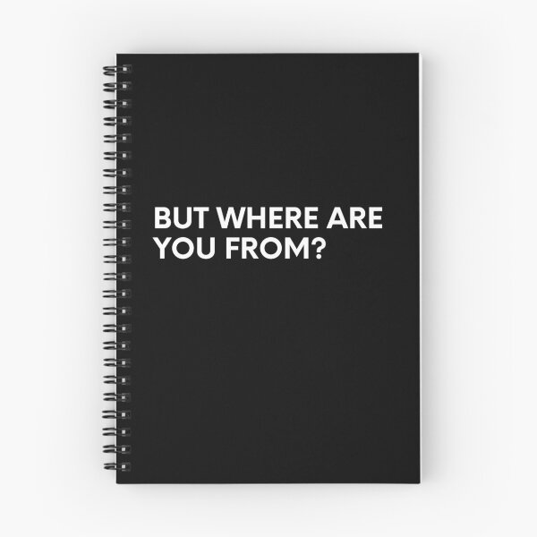 Item preview, Annoyed Asian Says "But Where Are You From?" designed and sold by friendlyspoon.