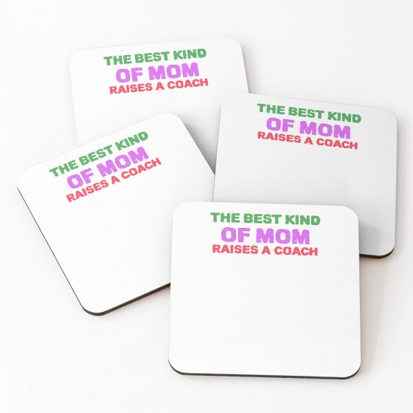 Item preview, The Best Kind Of Mom Raises A Coach designed and sold by YourEssentials.