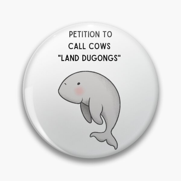 Item preview, Petition to Call Cows Land Dugongs designed and sold by ToastyBopShop.