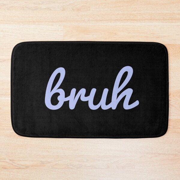 Item preview, BRUH designed and sold by Happy  Soul Store.