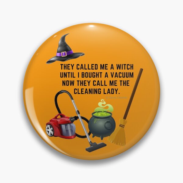 Item preview, They Called Me a Witch Halloween Cleaning Lady Fun designed and sold by SavvyCleaner.