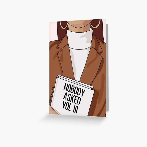 Nobody asked by Sasa Elebea Greeting Card