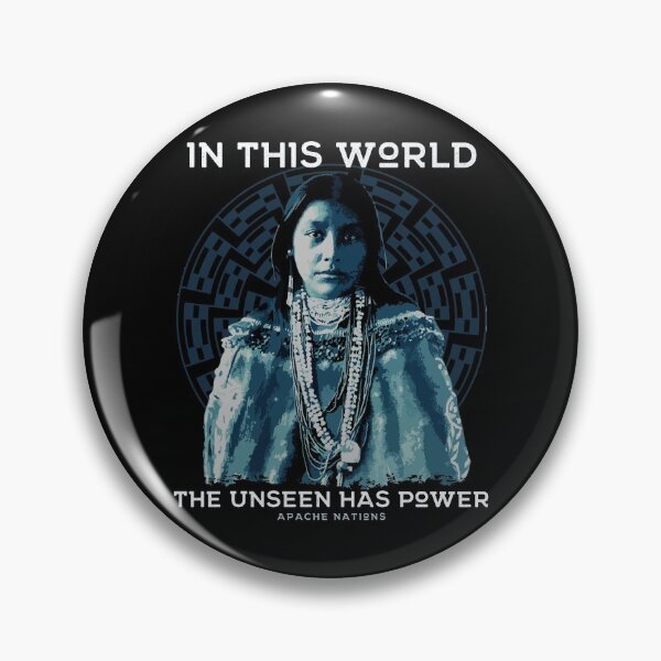 Item preview, In This World, the Unseen Has Power, Native American, Apache Nation Proverb designed and sold by Proverbial Wisdom Design.