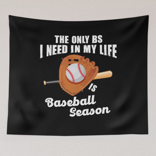 Item preview, The Only BS I Need Is Baseball Season Funny Baseball Saying designed and sold by Dressed For  Duty.