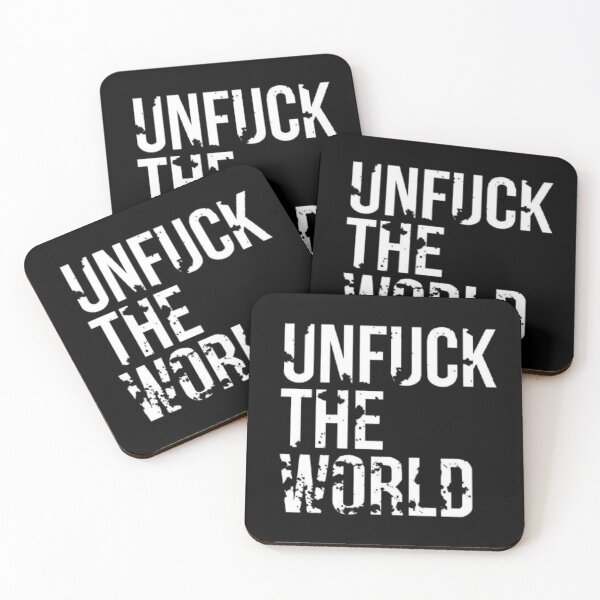 Item preview, Unfuck the world designed and sold by Tarun Bisht.