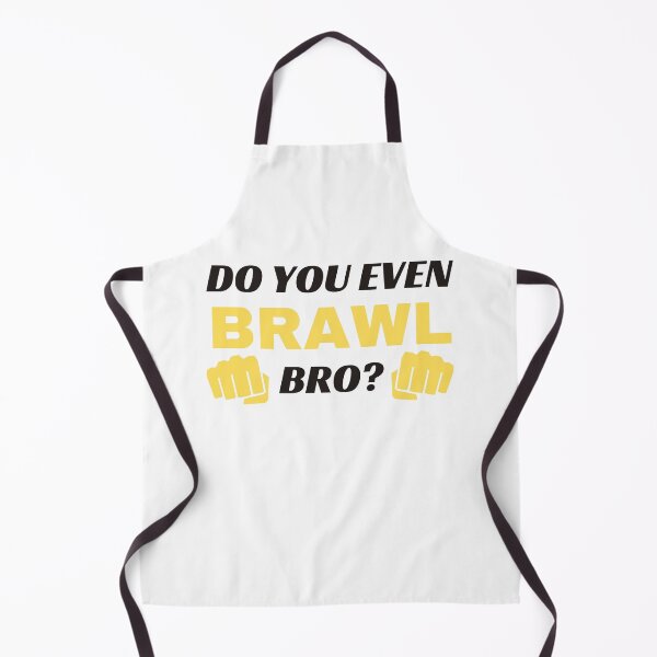 Item preview, Do You Even Brawl Bro designed and sold by momsnpops.