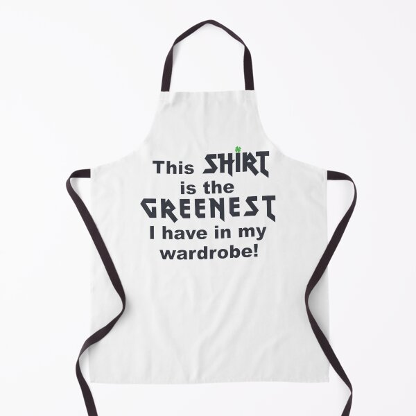 Item preview, This Shirt Is The Greenest I Have In My Wardrobe designed and sold by Ivy Pro.