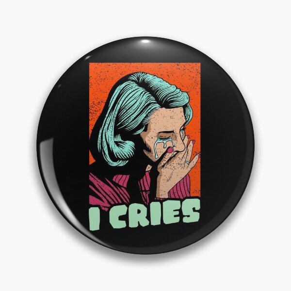 Item preview, I Cries designed and sold by SuperiorPrints.