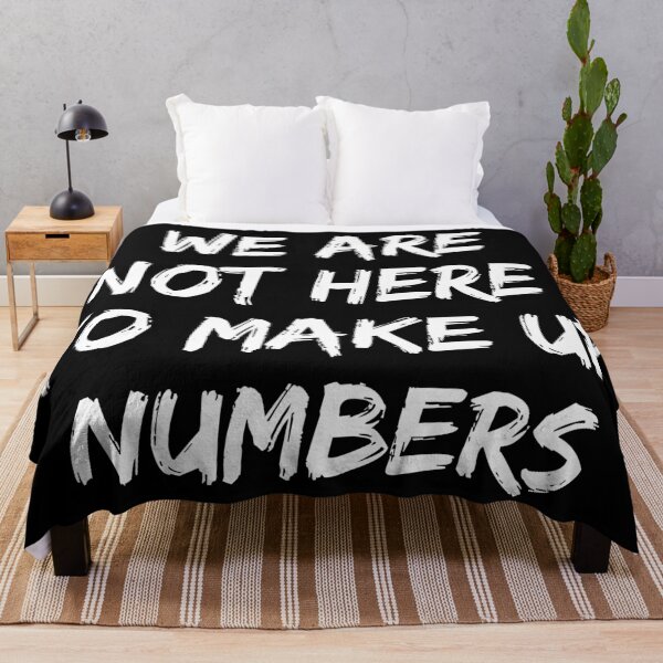 Item preview, We are not here to make up numbers. designed and sold by JellyBeenzz.