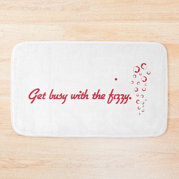 Item preview, Get busy with the fizzy designed and sold by ANORAKATTIC.