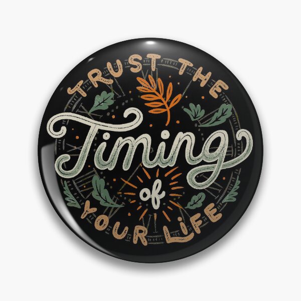 Item preview, Trust The Timing Of You Life designed and sold by Tobe Fonseca®.