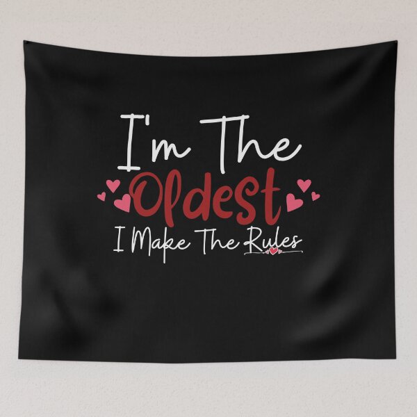 Item preview, I'm The Oldest I Make The Rules Shirt Brother or Sister,funny gift for brother or sister,family funny time designed and sold by PIXEcompany.