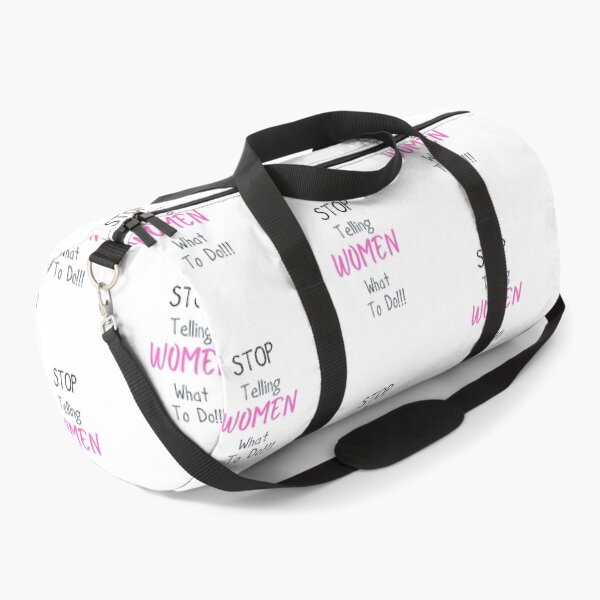 Item preview, Stop Telling Women What To Do designed and sold by SportyDogShop.