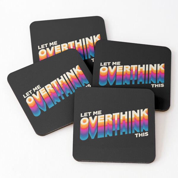 Item preview, Let me Overthink this - Hang on designed and sold by Any Color Designs.