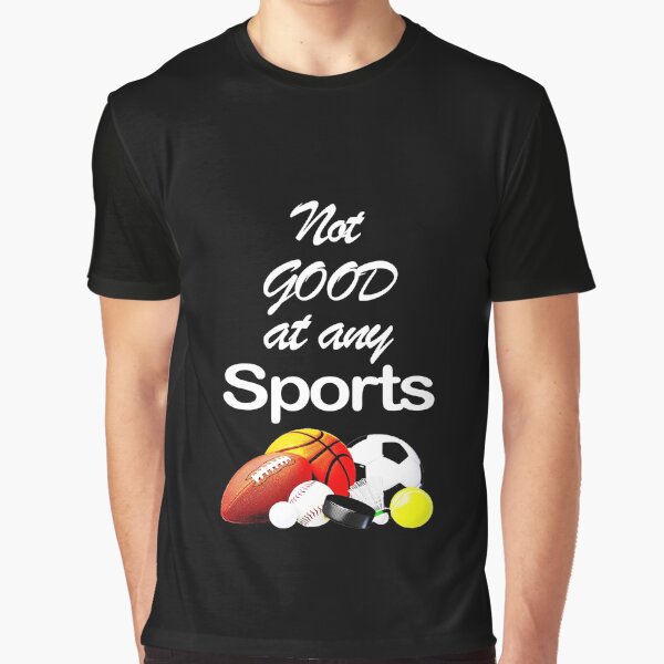 Artikel-Vorschau von Nicht gut in irgendwelchen Sportarten, designt und verkauft von Ripoubsb.