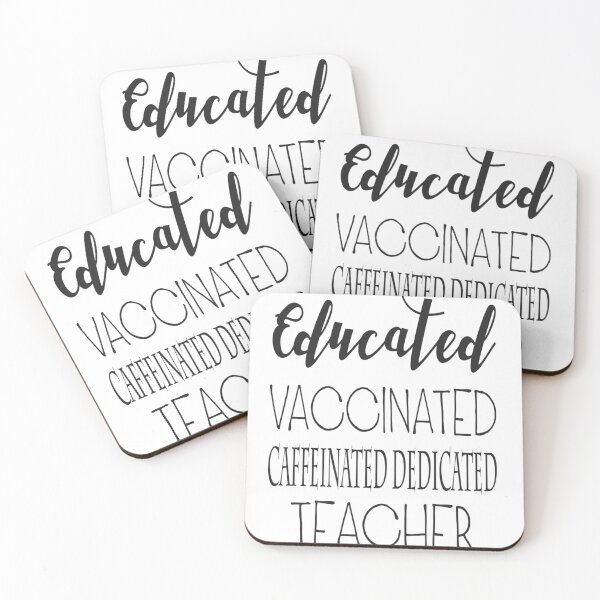 Item preview, Educated Vaccinated Caffeinated Dedicated Teacher  designed and sold by Abdalrhman3.