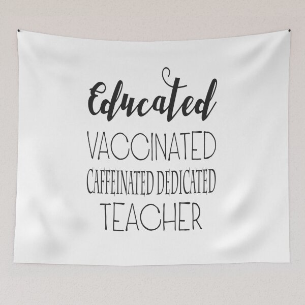 Item preview, Educated Vaccinated Caffeinated Dedicated Teacher  designed and sold by Abdalrhman3.