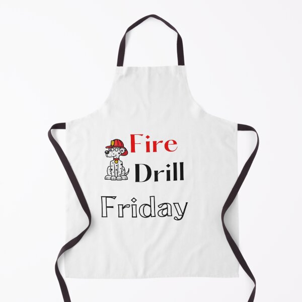 Item preview, Fire Drill Friday designed and sold by SportyDogShop.