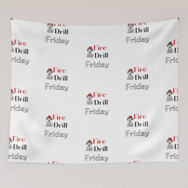 Item preview, Fire Drill Friday designed and sold by SportyDogShop.