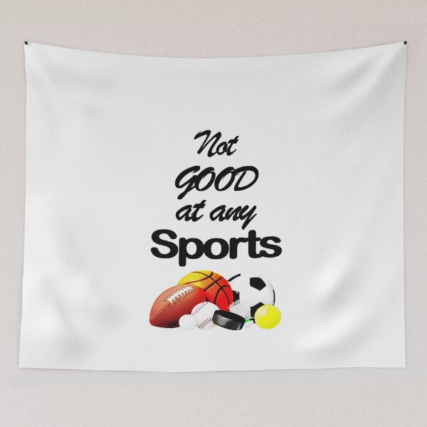 Item preview, not good at any sports designed and sold by Ripoubsb.